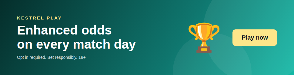 Kestrel Play: enhanced odds on every match day